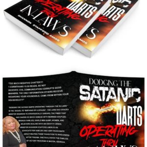 Dodging the Satanic Darts Operating Thru In-Laws – Shannon Stafford-Amos