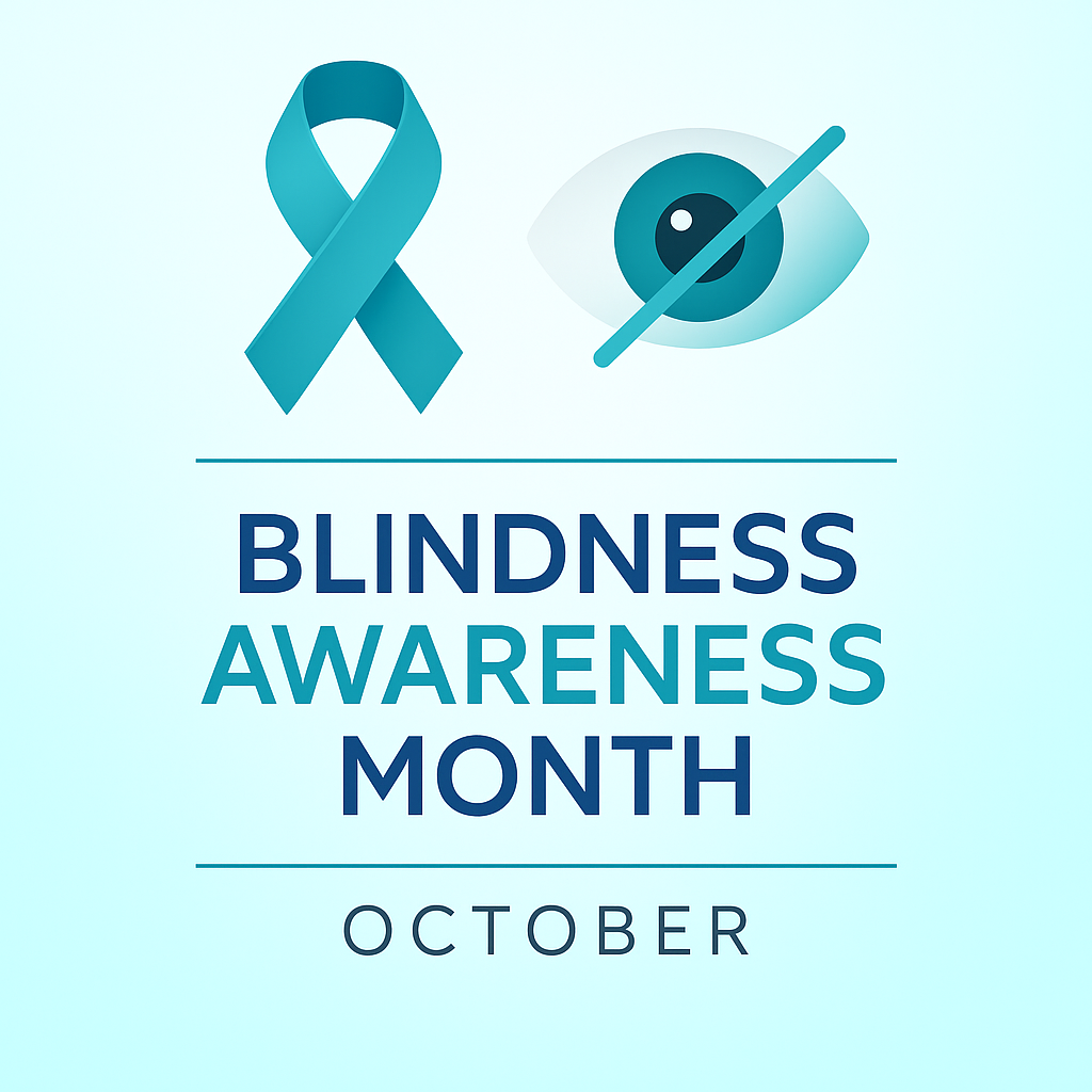October is Blindness Awareness Month
