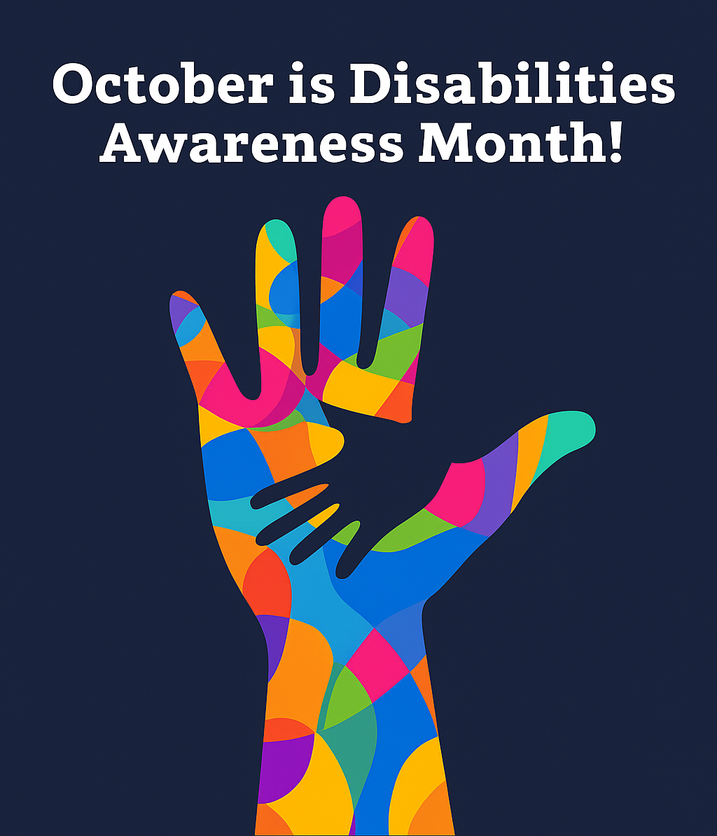 October is Disabilities Awareness Month