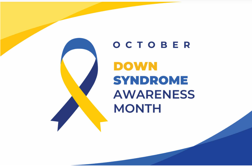 October is Down Syndrome Awareness Month
