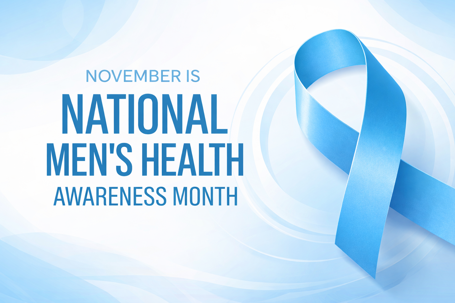 November is Men’s Health Awareness Month
