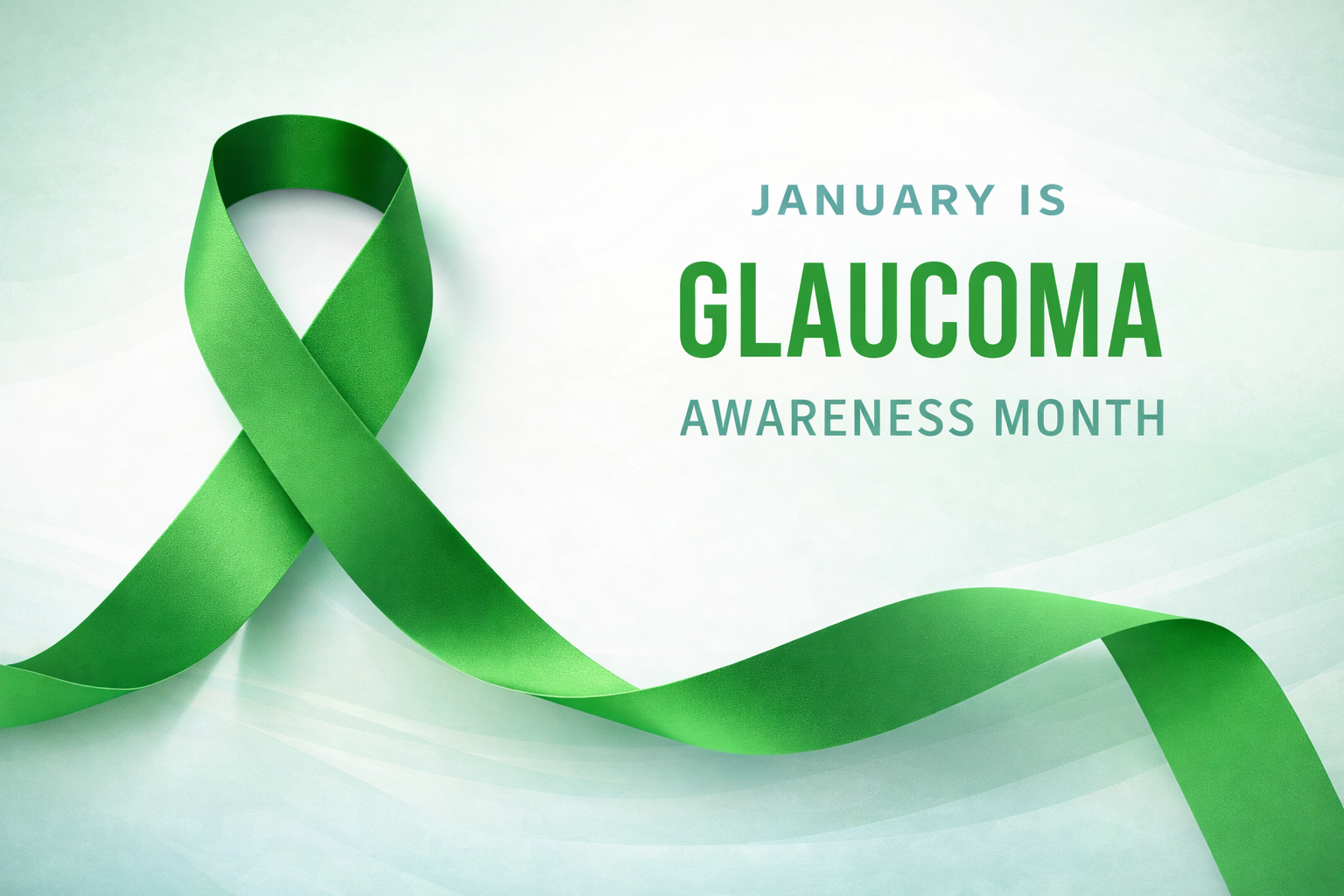 January is Glaucoma Awareness Month