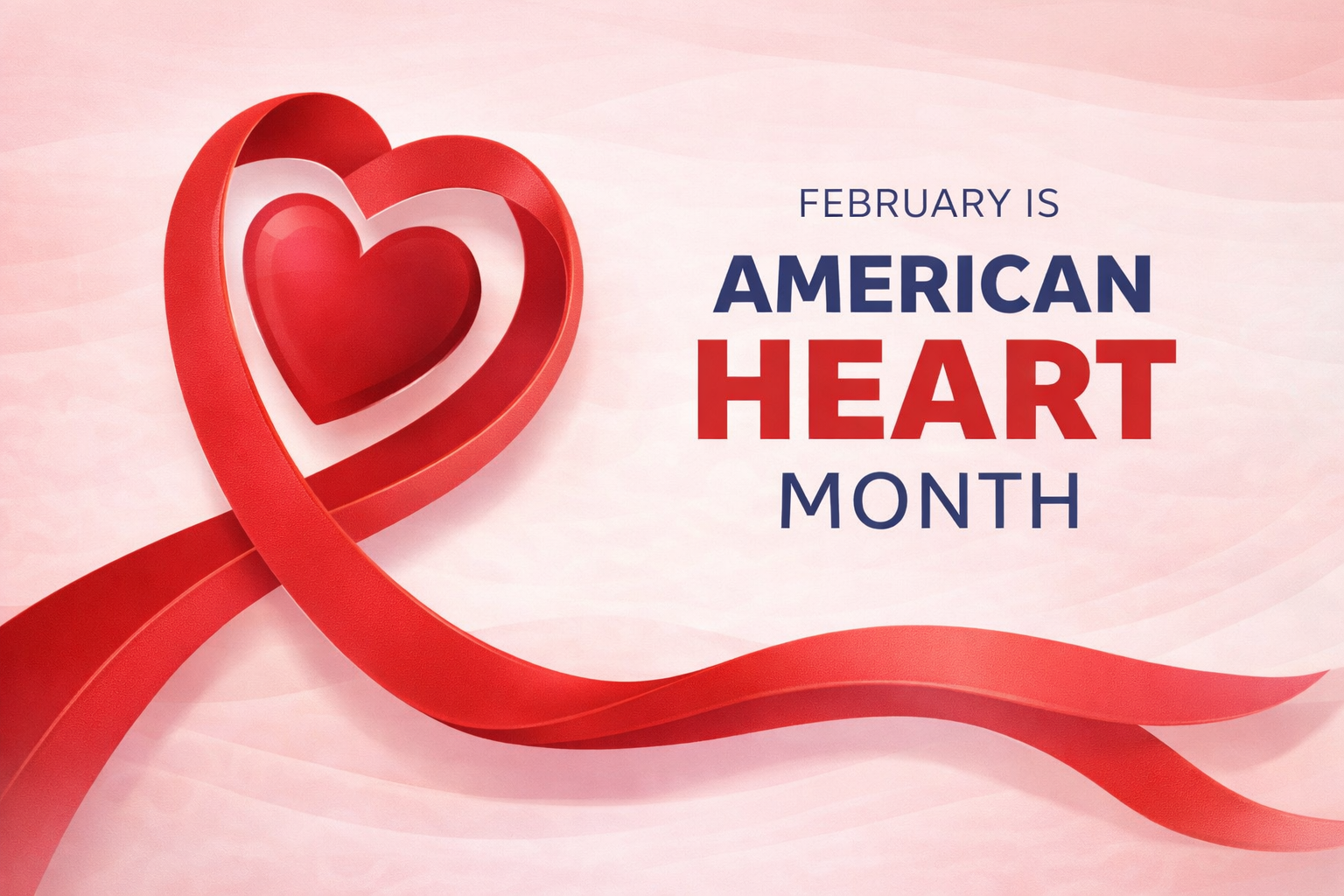 February is Heart Disease Awareness Month